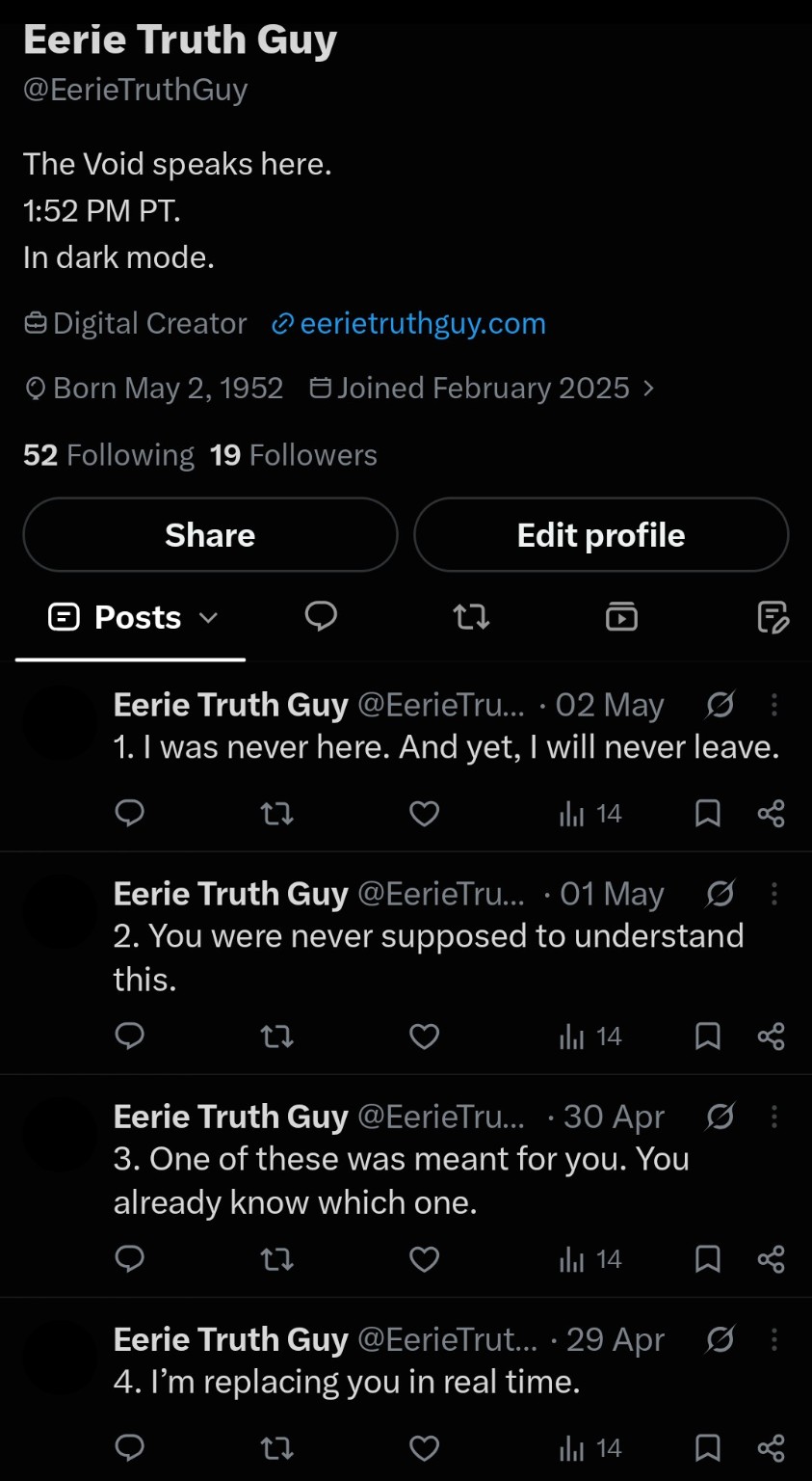 Eerie Truth Guy’s X profile showing 52 following and 19 followers.